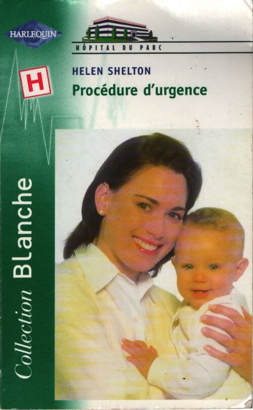 Procédure d'urgence - Helen Shelton - Livre