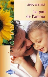 Livrenpoche : Le pari de l'amour - Gina Wilkins - Livre