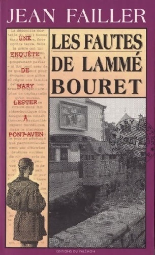 Livrenpoche : Les fautes de Lammé Bouret - Jean Failler - Livre