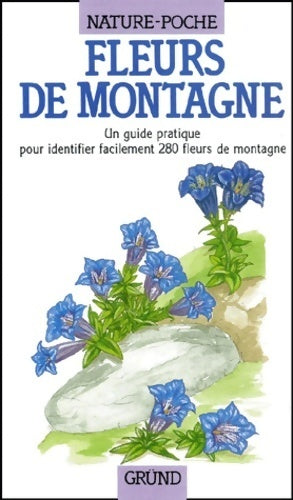 Livrenpoche : Fleurs des montagnes - Cecilia Fitzsimons, Eleanor Lawrence - Livre