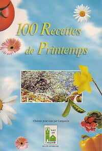 Livrenpoche : 100 recettes de printemps - Collectif - Livre