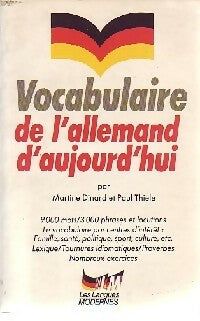 Vocabulaire de l'allemand d'aujourd'hui - Paul Thiele ; Martine Dinard -  Le Livre de Poche - Livre