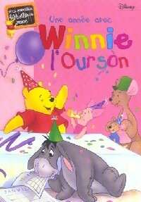 Livrenpoche : Une année avec Winnie l'ourson - Walt Disney - Livre