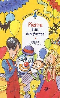 Livrenpoche : Pierre fait des farces - Pakita - Livre