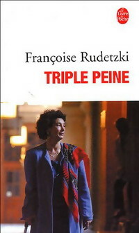 Livrenpoche : Triple peine - Françoise Rudetzki - Livre