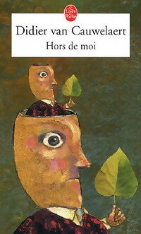 Livrenpoche : Hors de moi - Didier Van Cauwelaert - Livre