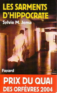 Livrenpoche : Les sarments d'Hippocrate - Sylvie-M Jema - Livre