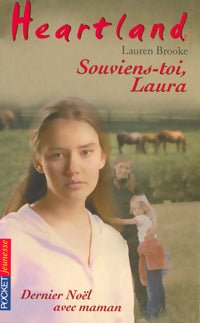 Livrenpoche : Heartland Tome XXI : Souviens-toi, Laura - Lauren Brooke - Livre