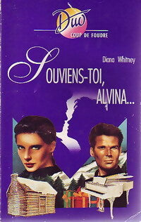 Livrenpoche : Souviens-toi, Alvina... - Diana Whitney - Livre