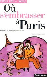 Livrenpoche : Où s'embrasser à Paris - Lurcat Hélène - Livre
