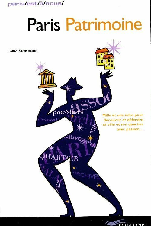 Livrenpoche : Paris patrimoine - Laure Kressmann - Livre