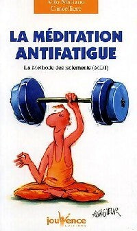 Livrenpoche : La méditation anti-fatigue - Vito Mariano Cancelliere - Livre