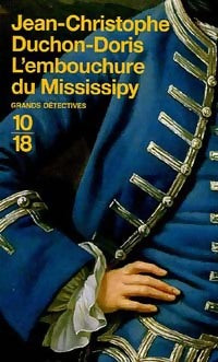 Livrenpoche : L'embouchure du Mississipy - Jean-Christophe Duchon-Doris - Livre