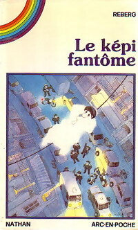 Le képi fantôme - Evelyne Reberg - Livre