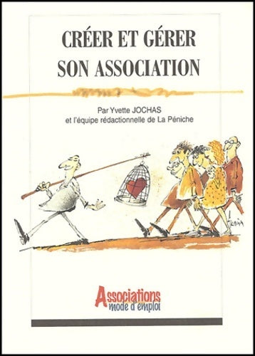 Livrenpoche : Créer et gérer son association - Yvette Jochas - Livre