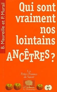Livrenpoche : Qui sont vraiment nos lointains ancêtres ? - Bruno Maureille, Pascal Murail - Livre