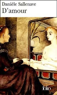 Livrenpoche : D'amour - Danièle Sallenave - Livre
