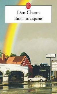 Parmi les disparus - Dan Chaon - Livre