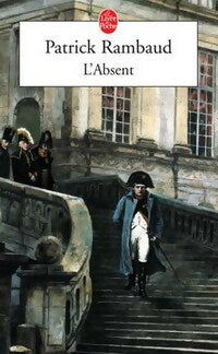Livrenpoche : L'absent - Patrick Rambaud - Livre