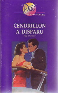 Livrenpoche : Cendrillon a disparu - Kay Wilding - Livre