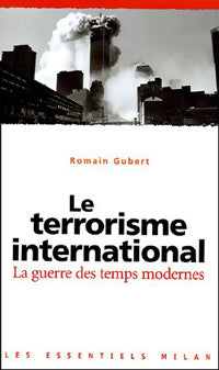 Livrenpoche : Le terrorisme international - Romain Guibert - Livre