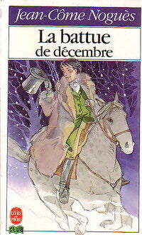 Livrenpoche : La battue de décembre - Jean-Côme Noguès - Livre