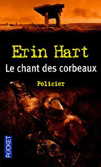 Le chant des corbeaux - Erin Hart -  Pocket - Livre
