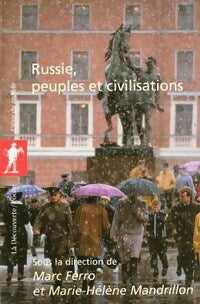 Russie, peuples et civilisations - Marc Ferro, Marie-Hélène Mandrillon - Livre