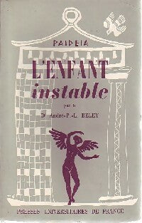 Livrenpoche : L'enfant instable - André-P.-L. Beley - Livre
