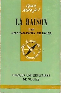 La raison - Gilles-Gaston Granger - Livre