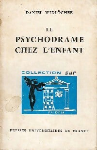 Livrenpoche : Le psychodrame chez l'enfant - Daniel Widlöcher - Livre
