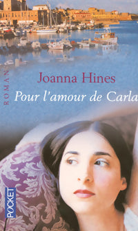 Livrenpoche : Pour l'amour de Carla - Joanna Hines - Livre