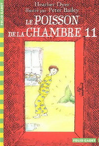 Livrenpoche : Le poisson dans la chambre 11 - Heather Dyer - Livre