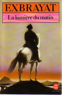 Livrenpoche : La lumière du matin - Charles Exbrayat - Livre