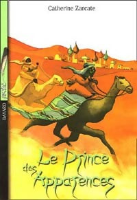 Livrenpoche : Le prince des apparences - Catherine Zarcate - Livre