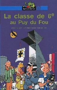 Livrenpoche : La classe de 6e au Puy du Fou - Hélène Kérillis - Livre
