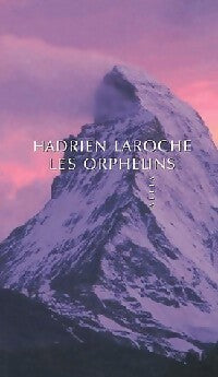 Livrenpoche : Les orphelins - Hadrien Laroche - Livre