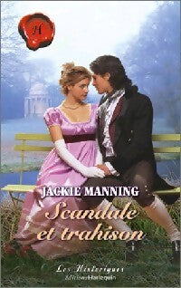 Scandale et trahison - Jackie Manning - Livre