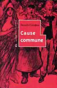 Cause commune - Francis Combes - Livre