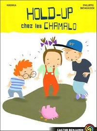 Livrenpoche : Hold-up chez les Chamalo - Kochka - Livre
