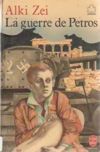 Livrenpoche : La guerre de Petros - Alki Zei - Livre