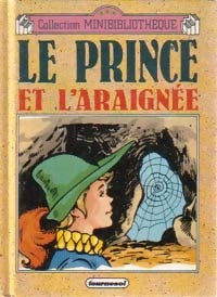 Le prince et l'araignée et autres contes - Inconnu - Livre