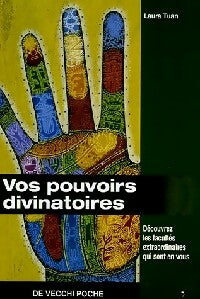 Livrenpoche : Vos pouvoirs divinatoires - Laura Tuan - Livre