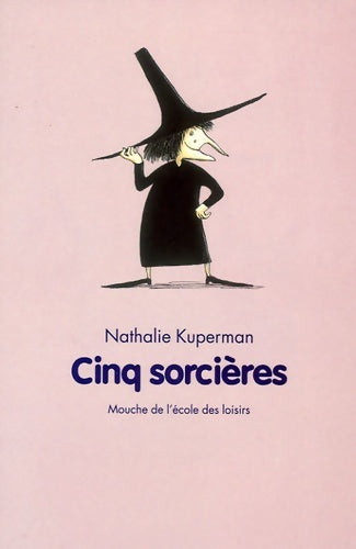 Livrenpoche : Cinq sorcières - Nathalie Kuperman - Livre