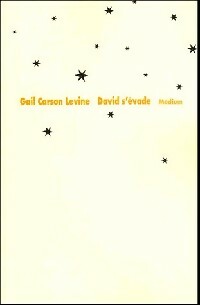 Livrenpoche : David s'évade - Gail Carson Levine - Livre