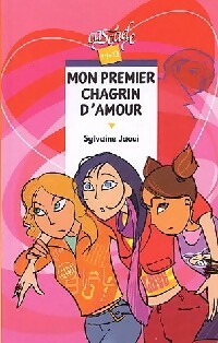 Livrenpoche : Mon premier chagrin d'amour - Sylvaine Jaoui - Livre