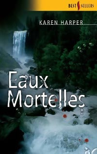 Livrenpoche : Eaux mortelles - Karen Harper - Livre