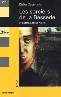 Livrenpoche : Les sorciers de la Bessède et autres nouvelles noires - Didier Daeninckx - Livre