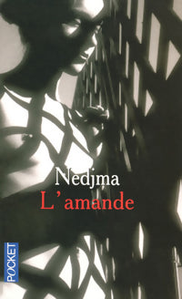 Livrenpoche : L'amande - Nedjma - Livre