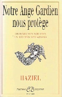 Livrenpoche : Notre ange gardien nous protège - Haziel - Livre